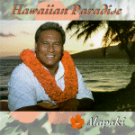 Alapaki, Hawaiian Paradise