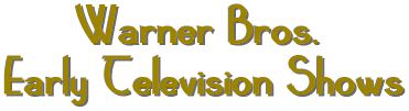 Warner Bros. Early Television