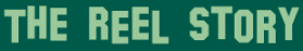 The Reel Story